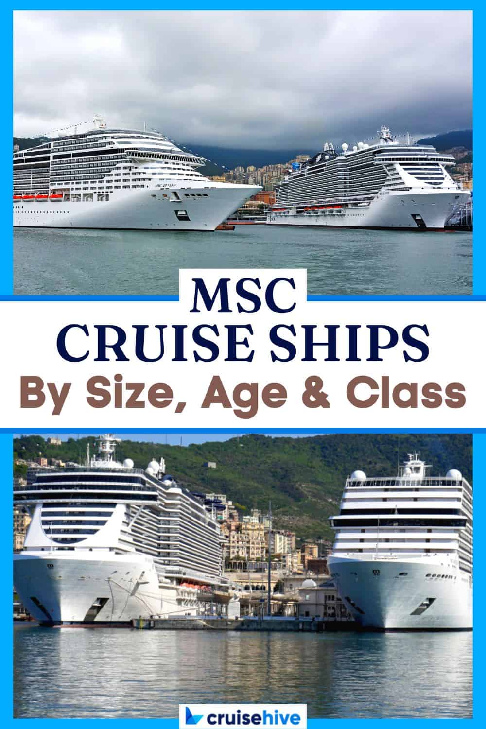 MSC Cruises Ships by Size, Age and Class